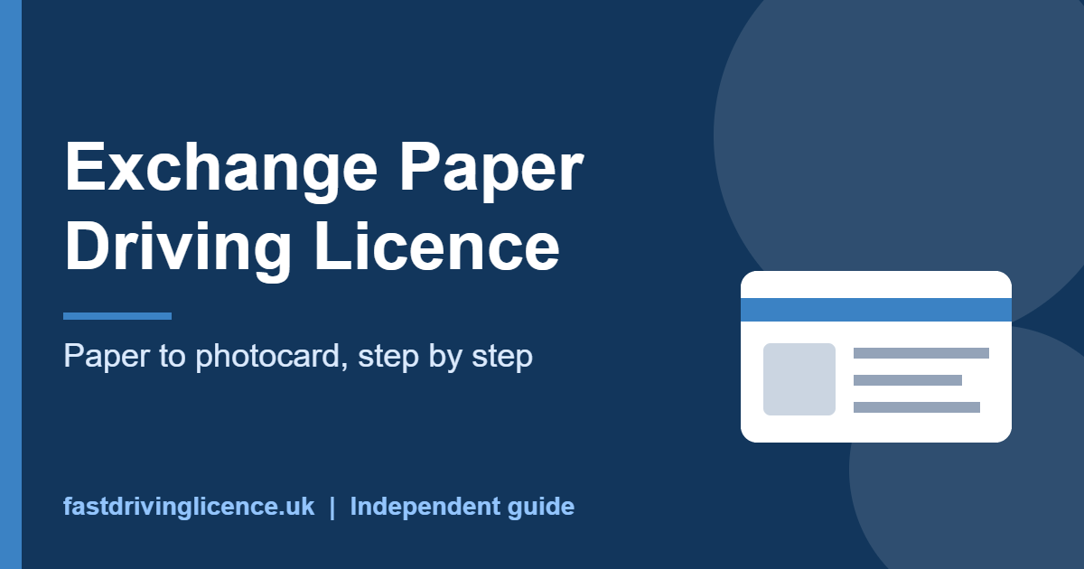 exchange paper driving licence - exchange paper driving licence guide illustration
